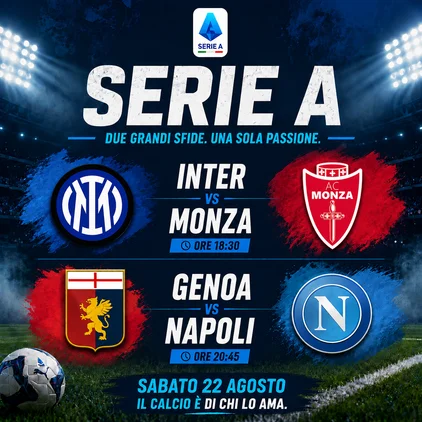 Locandina evento sportivo Inter vs Monza alle ore 18:30 e Genoa vs Napoli alle ore 20:45